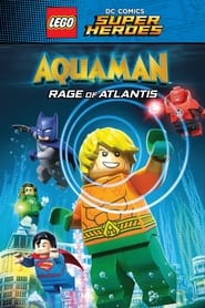 LEGO.DC.Comics.Super.Heroes.Aquaman.Rage.of.Atlantis.2018.HDRip.XviD.AC3-EVO.avi